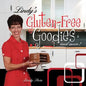 Lindy's Gluten-Free Goodies and More! Revised Edition