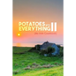 Potatoes With Everything II: (An Irish Cookbook)