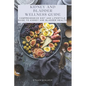 Kidney and Bladder Wellness Guide: Comprehensive Diet and Lifestyle Guide to Kidney and Bladder Health