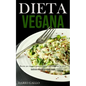 Dieta Vegana: Ricette per dessert semplici vegani per rimanere in salute (Costruire muscoli e restare magri)