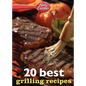 Betty Crocker 20 Best Grilling Recipes