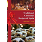 Traditional Christmas Recipes of Spain