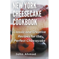 New York Cheesecake Cookbook