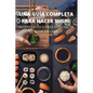 Una Guía Completa Para Hacer Sushi
