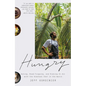 Hungry: Eating, Road-Tripping, and Risking It All with the Greatest Chef in the World