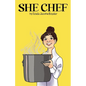 She Chef