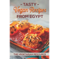 Tasty Vegan Recipes From Egypt: The Vegetarian Resource: Egyptian Chicken Recipes