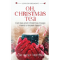 Oh, Christmas Tea