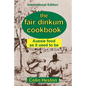 The Fair Dinkum Cookbook: Aussie food as it used to be