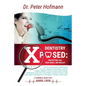 Dentistry Xposed: Protecting You, Your Smile, and Your Wallet