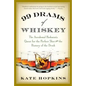 99 Drams of Whiskey: The Accidental Hedonist's Quest for the Perfect Shot and the History of the Drink