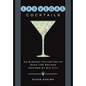 Las Vegas Cocktails: Over 100 Recipes Inspired by Sin City