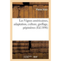 Les Vignes Américaines, Adaptation, Culture, Greffage, Pépinières