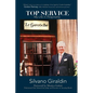Top Service: My Life in Hospitality