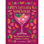It's 5 O'Clock Somewhere: The Global Guide to Fabulous Cocktails