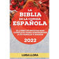 La Biblia de la Comida Española 2022: El Libro de Recetas Mas Completo Para Sorprender a Tu Familia Y Amigos