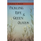Pickling Ripe and Green Olives