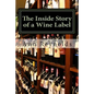 The Inside Story of a Wine Label