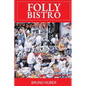Folly Bistro