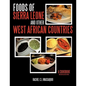 Foods of Sierra Leone and Other West African Countries: A Cookbook