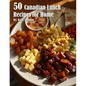 50 Canadian Lunch Recipes for Home