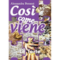 Così come viene - LE TORTE