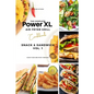 The Complete Power XL Air Fryer Grill Cookbook: Snack and Sandwich Vol.1