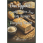 Bon Appetit! Simply Gluten-Free: Tasty Recipes for Everyday Health