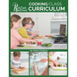 Kids Cook Real Food: Cooking Class Curriculum