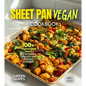 Sheet Pan Vegan Cookbook: 100+ Vegetaroian meal for a healthy Lifestyle with Pictures Included