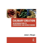 Culinary Creation [With CDROM]