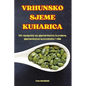 Vrhunsko Sjeme Kuharica