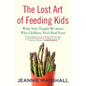 The Lost Art of Feeding Kids: What Italy Taught Me about Why Children Need Real Food