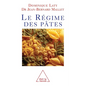 Pasta Diet / Le Régime des pâtes