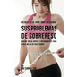 40 Recetas de Jugos Para Solucionar Sus Problemas de Sobrepeso: ¡Queme Grasa Rápida y Naturalmente Para Verse Mejor En Poco Tiempo!