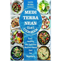 Mediterranean Diet Cookbook: Easy, Healthy and Delicious Mediterranean Diet for Beginners