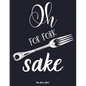 Oh for fork sake: personalized recipe box, recipe keeper make your own cookbook, 106-Pages 8.5" x 11" Collect the Recipes You Love in Yo