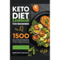 Keto Diet Cookbook for Beginners: 1500 Days of Quick & Easy Keto Recipes to Boost the Immune System and Balance Hormones. Bonus: 90-Days Workout Plan