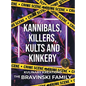 Kannibals, Killers, Kults and Kinkery: Kulinary Kreations
