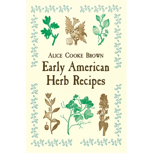 Early American Herb Recipes
