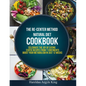 The Re-Center Method Natural Diet Cookbook: Celebrate the Joy of Eating Exotic Recipes from 7 Continents boost your metabolism in Just 12 weeks