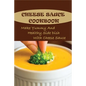 Cheese Sauce Cookbook: Make Yummy And Healthy Side Dish With Cheese Sauce: Easy Homemade Cheese Sauce