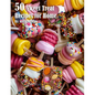 50 Sweet Treat Recipes for Home