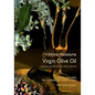 Virgin Olive Oil: Everything you should know about Olive Oil