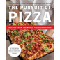 The Pursuit of Pizza: Recipes from the World Pizza Champions