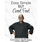 Easy, Simple but Good Food