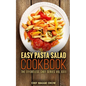 Easy Pasta Salad Cookbook