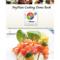 MyPlate Cooking Demo Book: 50 lessons that teach modern cooking for good nutrition.