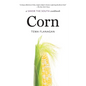 Corn: A Savor the South Cookbook