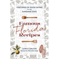 Famous Florida Recipes: Centuries of Good Eating in the Sunshine State